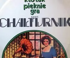 LP Chaturnik Kto Tak Piknie Gra