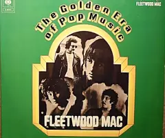 Пластинка Fleetwood Mac - The Golden Era Of Pop Music