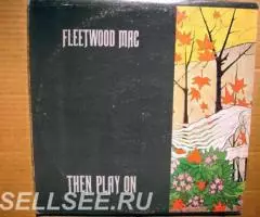 Fleetwood Mac - Then Play On USA - 3